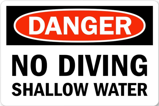 Pool Funny Danger NO Diving Shallow Water Aluminum Sign — product artwork