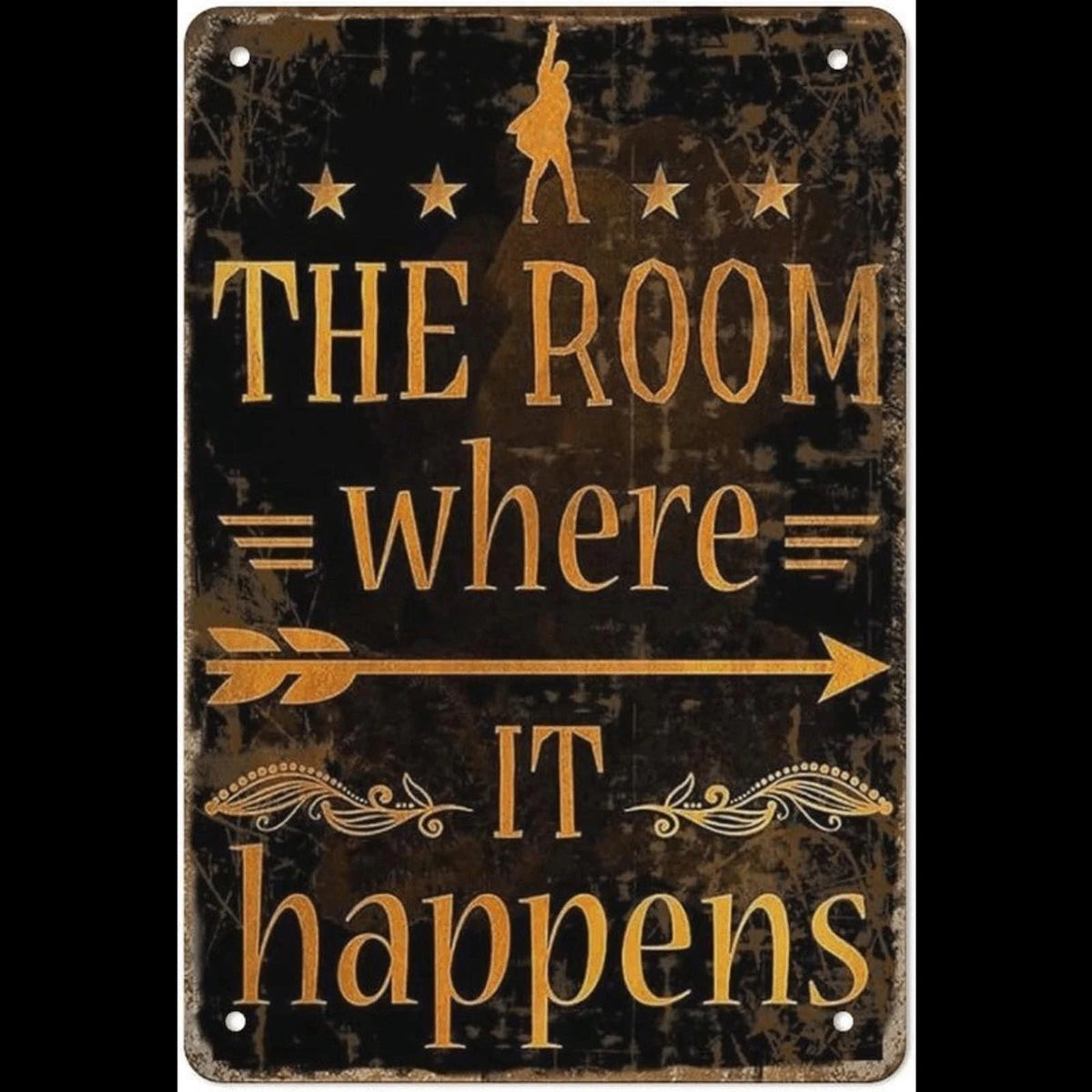 Vintage Hamilton Musical the Room Where It Happens Aluminum Sign — product artwork