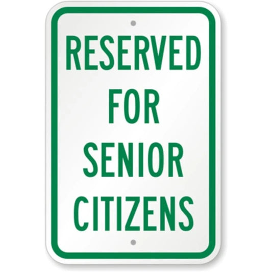 Reserved for Senior Citizens Aluminum Sign — product artwork