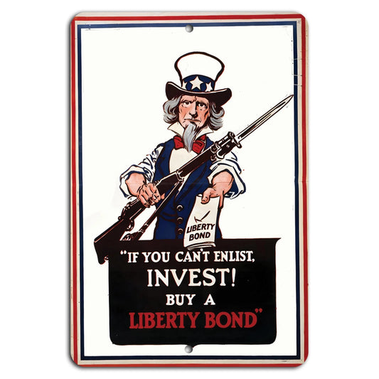 If You Can't Enlist Invest Buy a Liberty Bond Vintage Sign — product artwork
