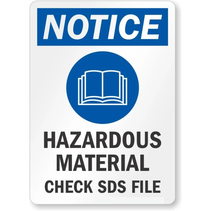 Hazardous Materials Check Sds Files Notice Aluminum Sign — product artwork