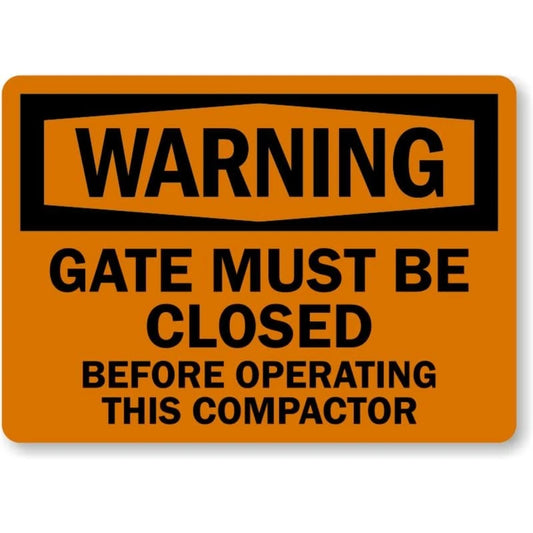 Close Gate Operating Compactor Aluminum Sign — product artwork