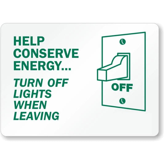 Go Green Conserve Energy Aluminum Sign — product artwork