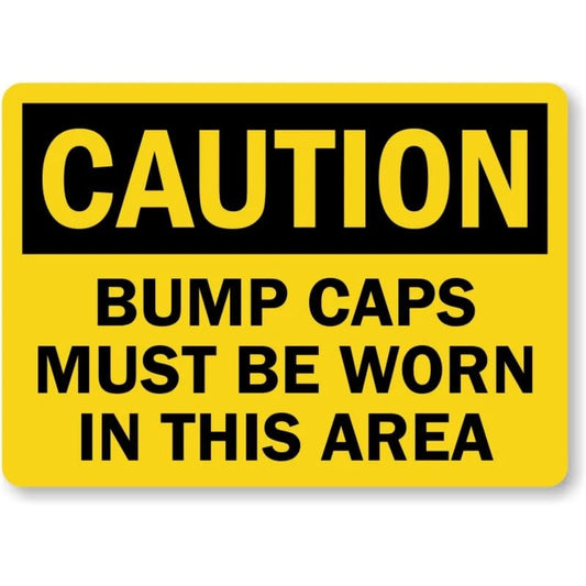 Bump Caps Worn Caution Holes Aluminum Sign — product artwork