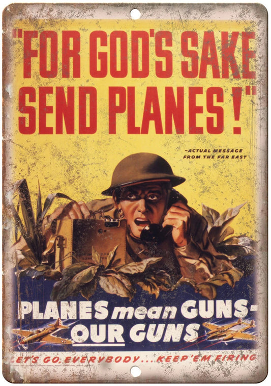 Military Keep Em Firing Send Planes Funny Aluminum Sign — product artwork