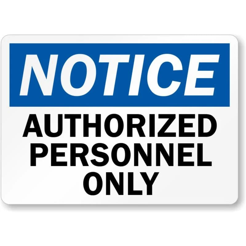 Notice Authorized Personnel Only Blue Header Aluminum Sign — product artwork