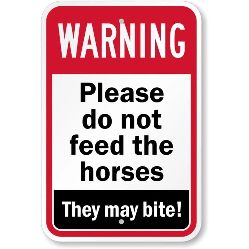 Please Do Not Feed the Horses Warning Aluminum Sign — product artwork
