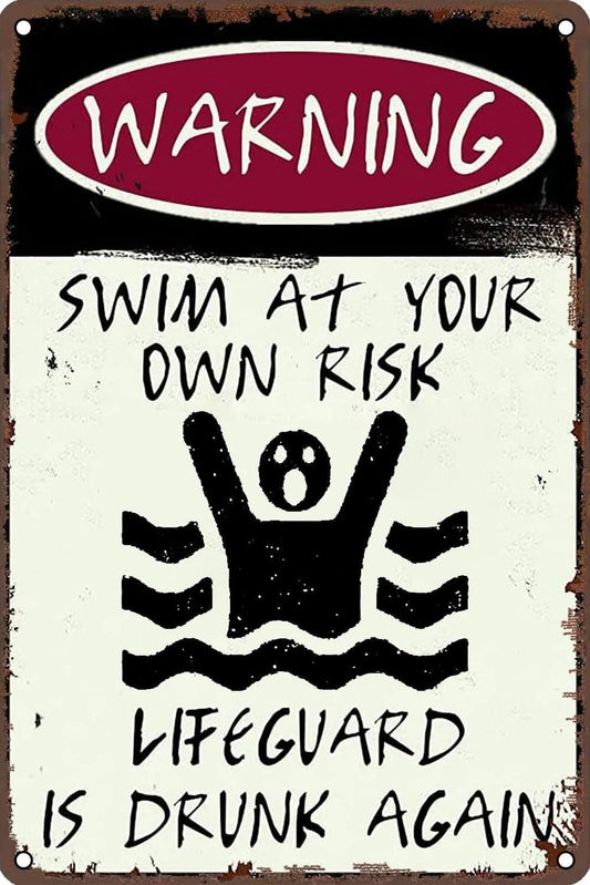 Lifeguard Funny Swim Warning Wall Aluminum Sign — product artwork
