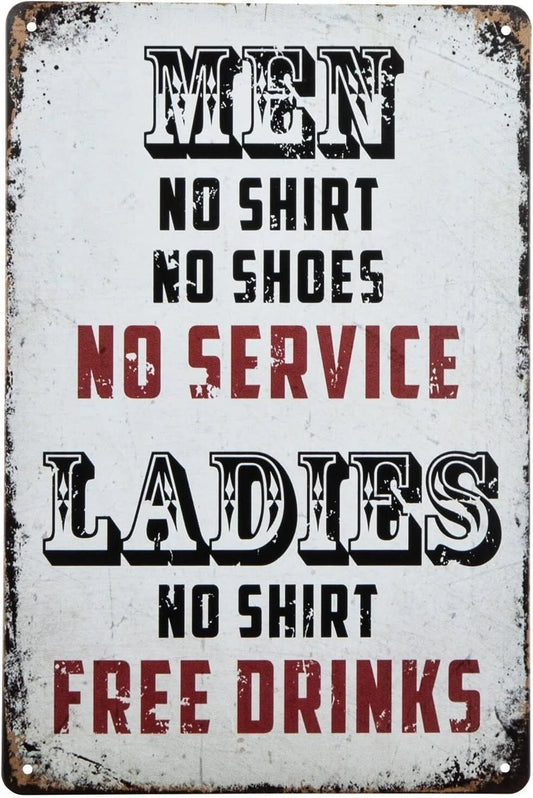 No Shirt No Service Funny Men Ladies Aluminum Sign — product artwork