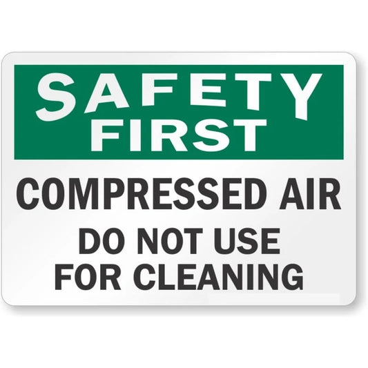 Safety Compressed Air Do Not Use for Cleaning Aluminum Sign — product artwork