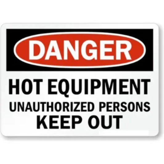 Hot Equipment Danger Aluminum Sign — product artwork