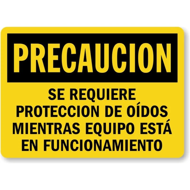 Proteccion de Oidos con Equipo en Funcionamiento Sign — product artwork