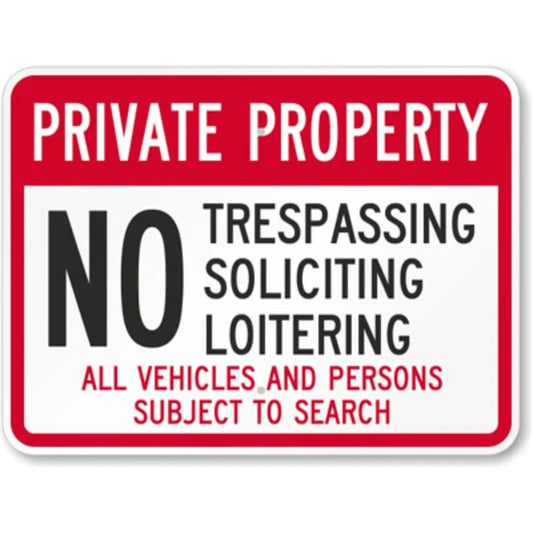 Private Property No Soliciting or Loitering Aluminum Sign — product artwork