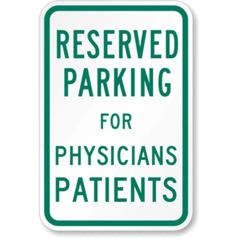 Physicians Patients Parking Aluminum Sign — product artwork