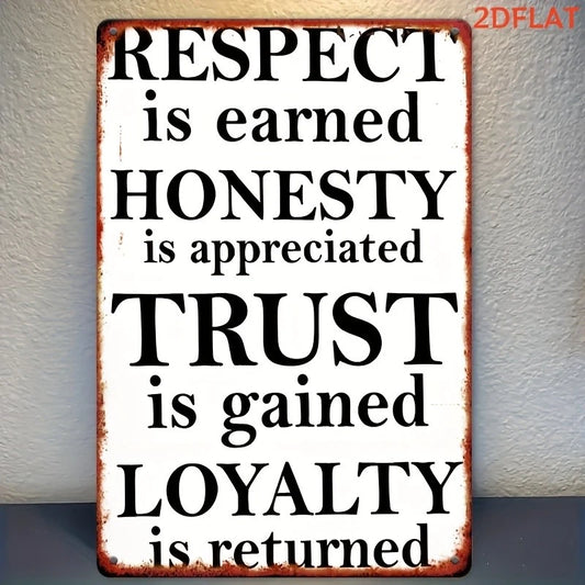 Retro Wooden Respect Is Earned Honesty Trust Aluminum Sign — product artwork