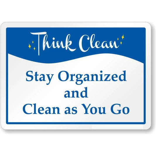 Stay Organized and Clean Aluminum Sign — product artwork