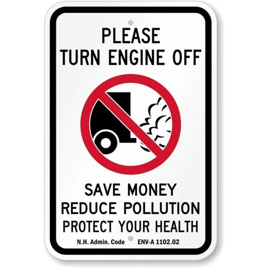 Please Turn Off Engine Protect Health Nh Aluminum Sign — product artwork