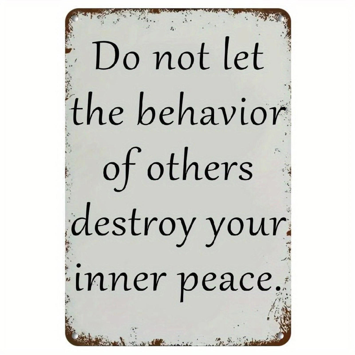 Vintage Sarcastic Dont Let Others Funny Aluminum Sign — product artwork