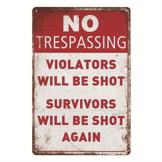 No Trespassing Vintage Funny Aluminum Sign — product artwork