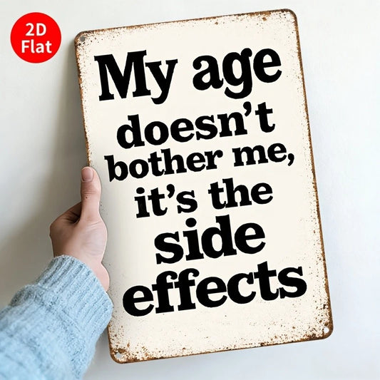 Vintage Funny Side Effects Wall Aluminum Sign — product artwork