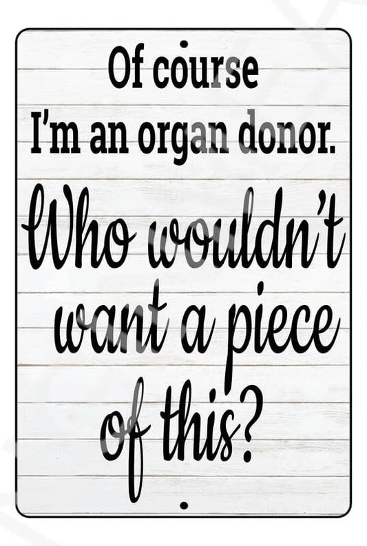 Organ Donor Aluminum Sign — product artwork