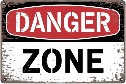 Vintage Danger Zone Warning Funny Aluminum Sign — product artwork