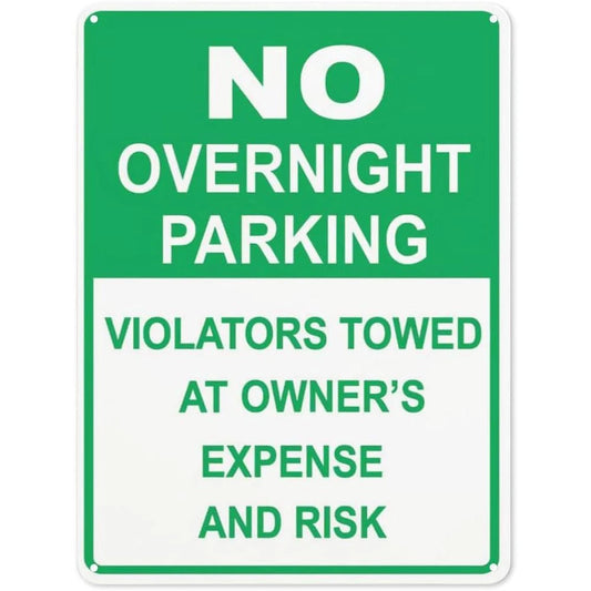No Overnight Parking Warning Towed Owner Expense Aluminum Sign — product artwork