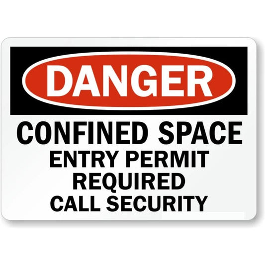 Confined Space Entry Permit Required Call Security Sign — product artwork