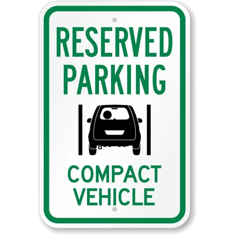 Reserved Parking Compact Vehicle Aluminum Sign — product artwork