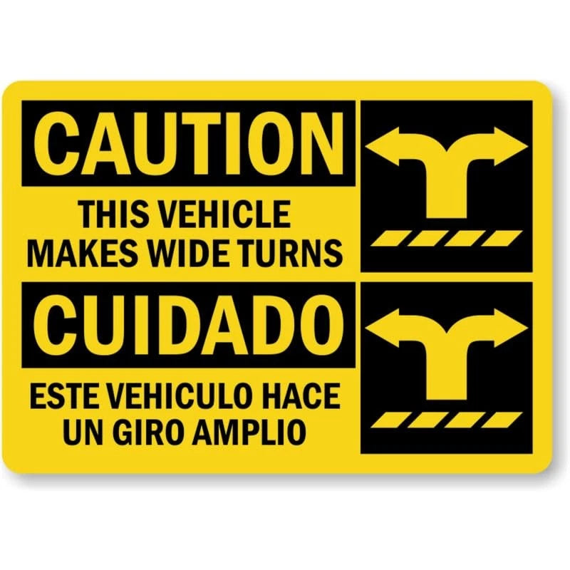 Bilingual Vehicle Wide Turns Aluminum Sign — product artwork