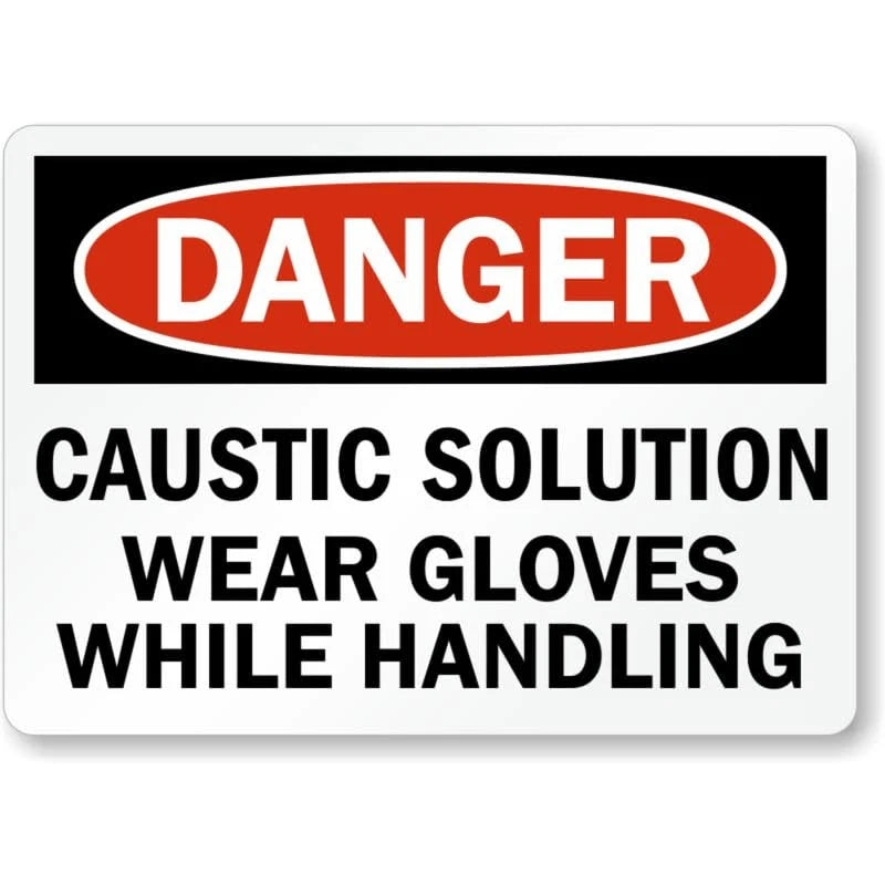 Danger Caustic Wear Gloves Safety Aluminum Sign — product artwork