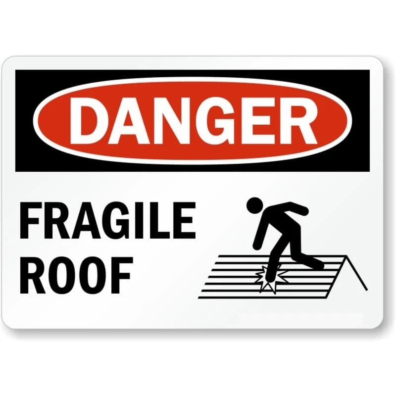 Danger Fragile Roof Aluminum Sign — product artwork