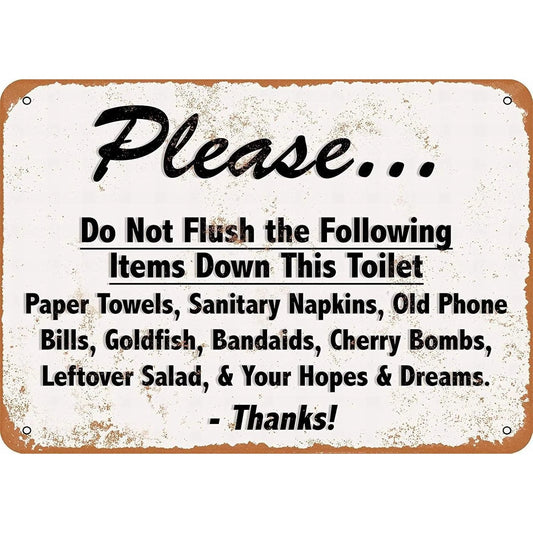 Humorous Bathroom That Requests Not Flush Hopes Dreams Aluminum Sign — product artwork