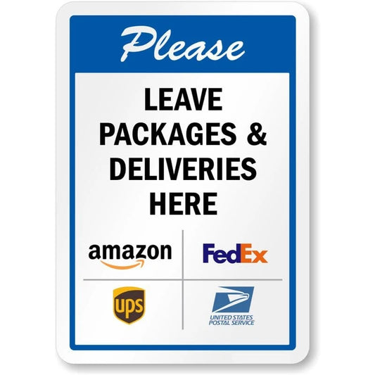 Please Leave Packages Deliveries Here Aluminum Sign — product artwork