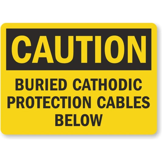 Buried Cathodic Protection Cables Caution Aluminum Sign — product artwork