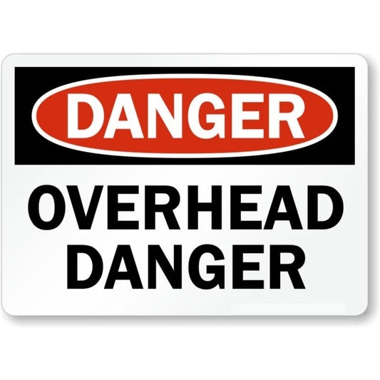 Overhead Danger Warning Aluminum Sign — product artwork
