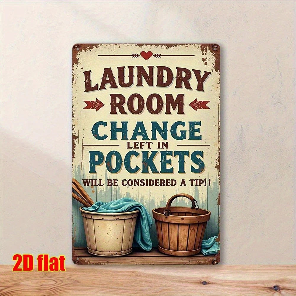 Laundry Room Vintage Funny Change in Pockets Aluminum Sign — product artwork