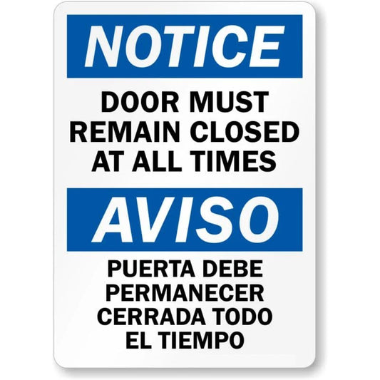 Bilingual Door Remain Closed Aluminum Sign — product artwork