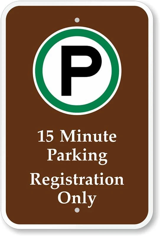 Parking Registration 15 Minute Campground Aluminum Sign — product artwork