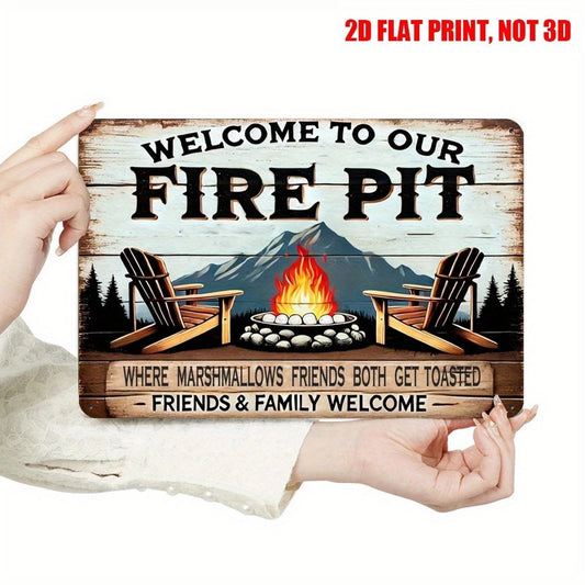 Fire Pit Vintage Welcome Funny Aluminum Sign — product artwork