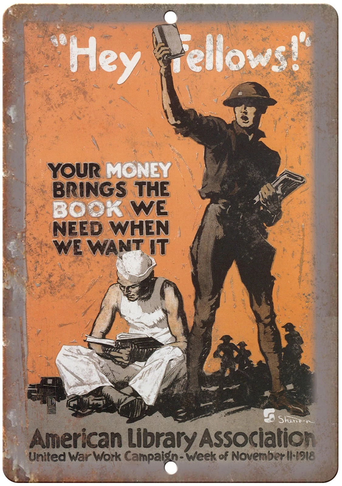 Hey Fellows Your Money Brings the Book We Need Aluminum Sign — product artwork