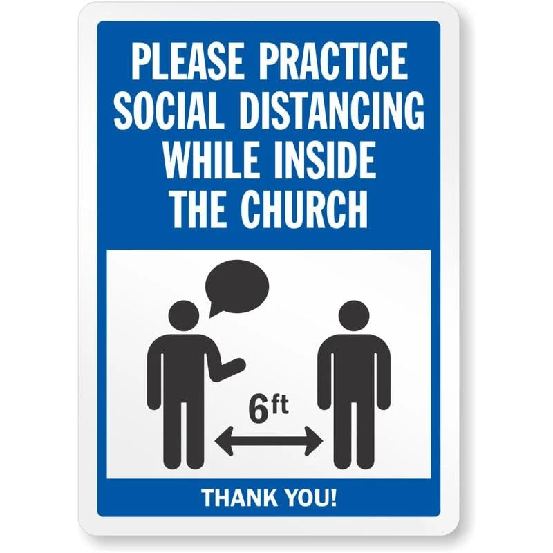 Practice Social Distancing While Inside the Church Aluminum Sign — product artwork