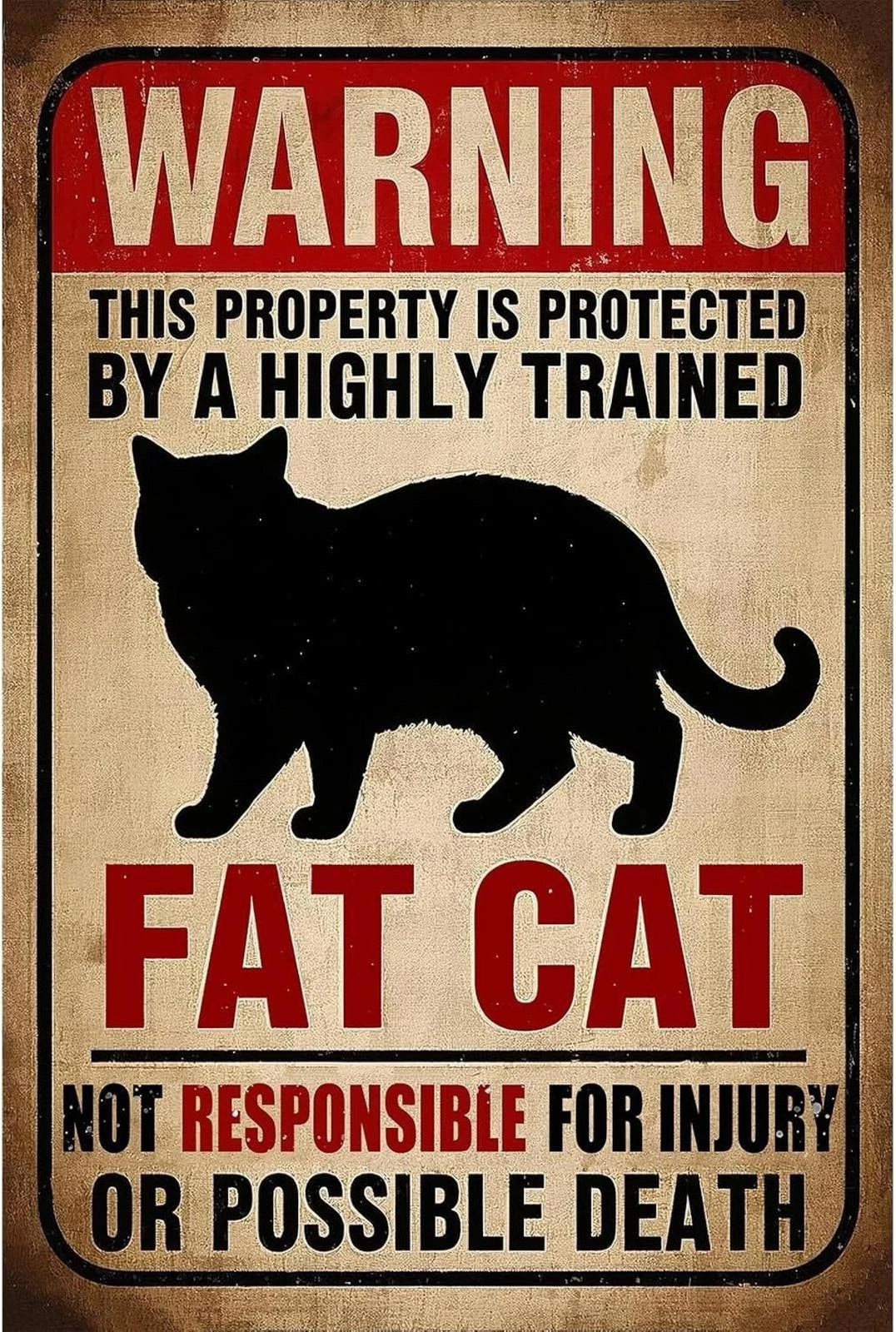 Property Protected by Highly Trained Fat Cat Aluminum Sign — product artwork
