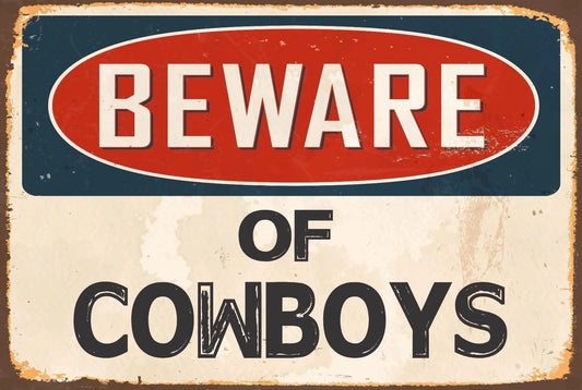 Beware of Cowboys Funny Vintage Street Aluminum Sign — product artwork