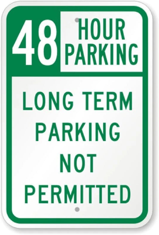 48 Hour Parking Long-Term Parking Not Permitted Sign — product artwork
