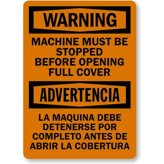 Bilingual Machine Be Stopped Aluminum Sign — product artwork