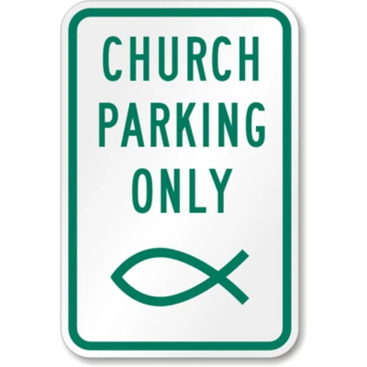 Church Parking Only Aluminum Sign — product artwork