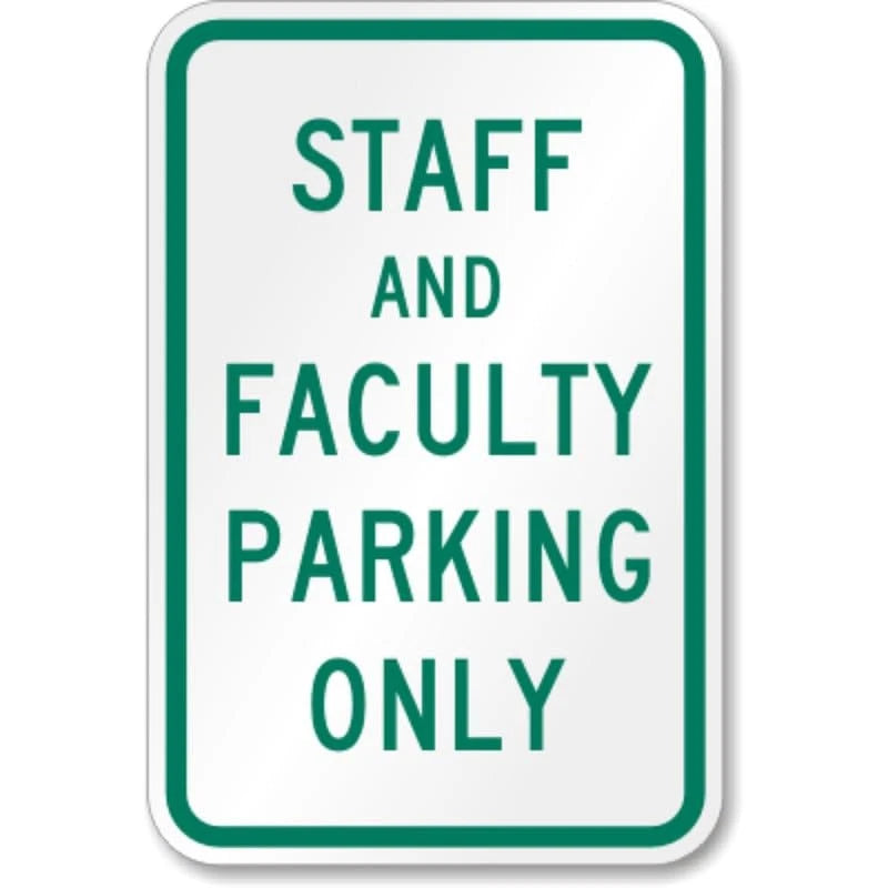 Staff Faculty School Parking Aluminum Sign — product artwork