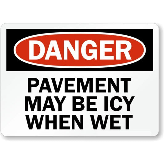 Icy When Wet Safety Warning Aluminum Sign — product artwork