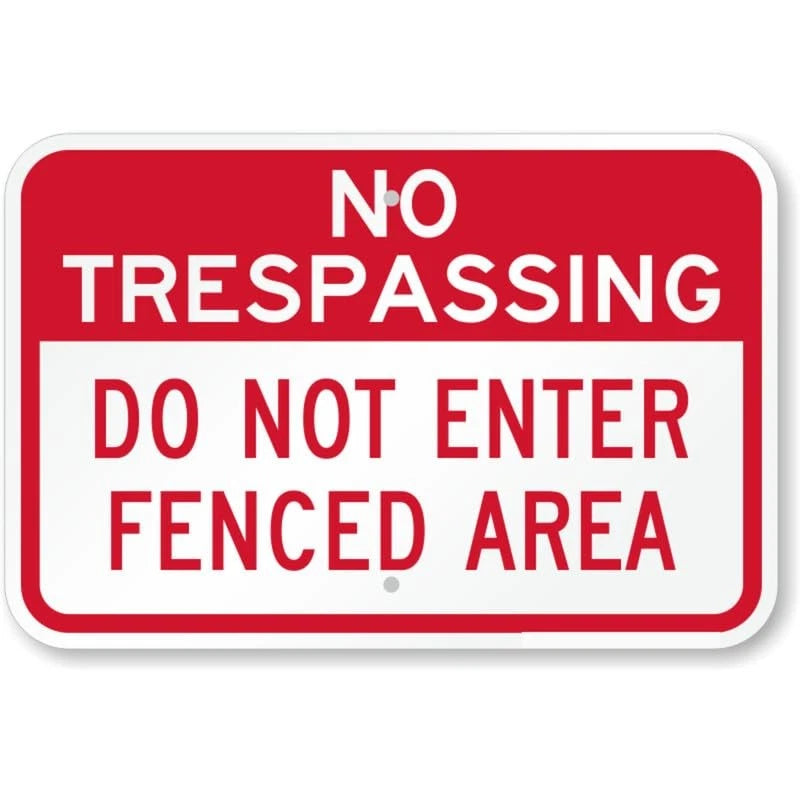 Fenced Area No Trespassing Aluminum Sign — product artwork